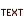 Add Text (Dot) [OBSOLETE] 图标